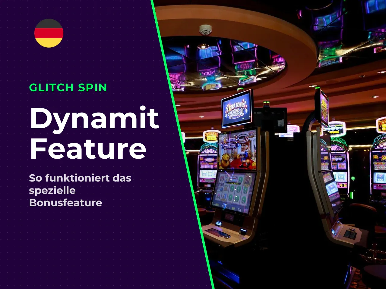 Das Dynamit-Feature im Freispiel. Eine oft