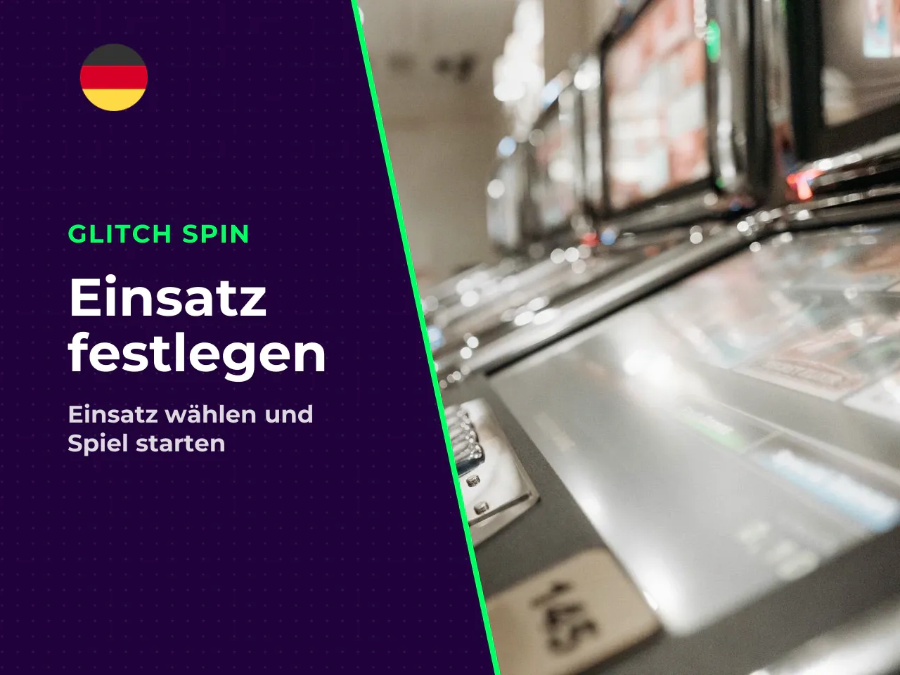 Einsätze festlegen und Spins starten. 1